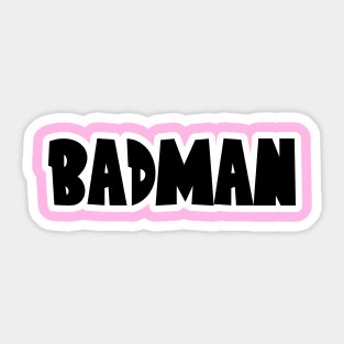 Pinky Badman Sticker